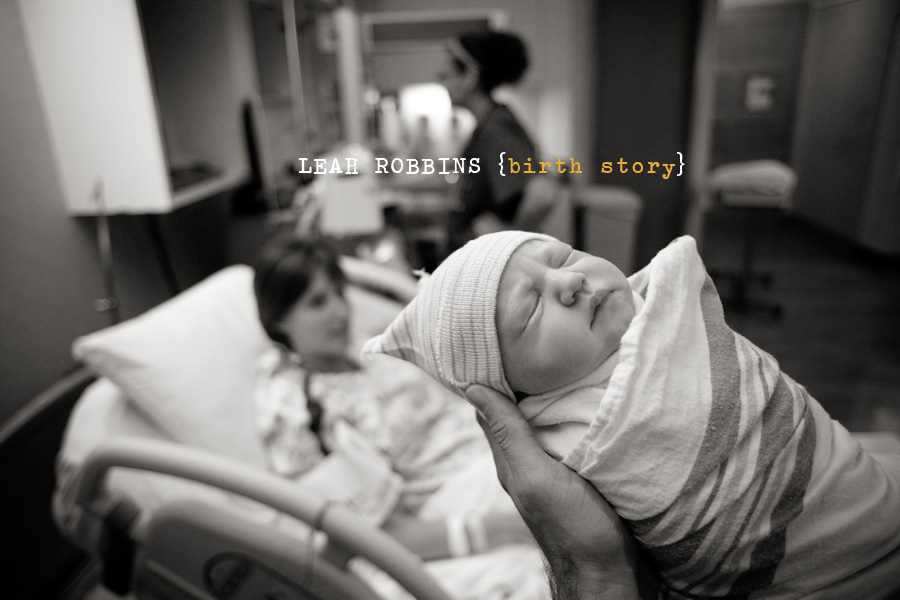 BRYNN {a Birth Story} » Leah Robbins Photography | BLOG